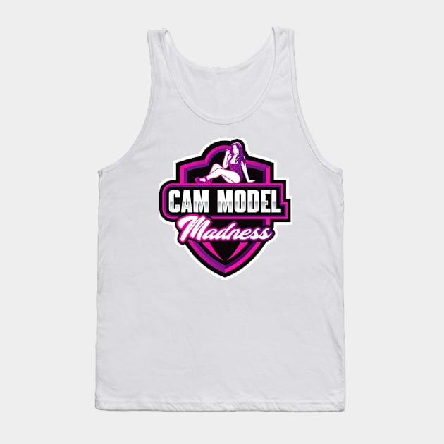 Model Madness Tank Top by Cam Girl All Access